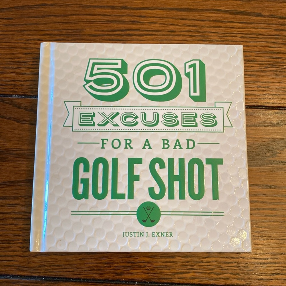 Golf Book - 501 Excuses for a Bad Golf Shot